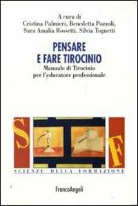 Image of Pensare e fare tirocinio. Manuale di tirocinio per l'educatore pr...