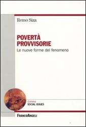 Povertà provvisorie. Le nuove forme del fenomeno