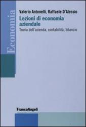 Lezioni di economia aziendale. Teoria dell'azienda, contabilità, bilancio