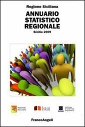 Annuario statistico regionale. Sicilia 2009