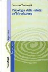 Psicologia della salute: un'introduzione