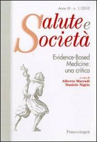 Evidence-based medicine: una critica  - Libro Franco Angeli 2010, Salute e società | Libraccio.it