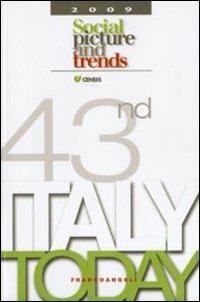 Italy today 2009. Social picture and trends  - Libro Franco Angeli 2010 | Libraccio.it