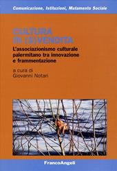 Cultura in (s)vendita. L'associazionismo culturale palermitano tra innovazione e frammentazione