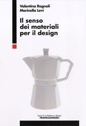 Il senso dei materiali per il design