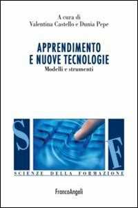 Image of Apprendimento e nuove tecnologie. Modelli e strumenti