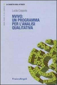 NVivo: un programma per l'analisi qualitativa - Lucia Coppola - Libro Franco Angeli 2010, La cassetta degli attrezzi | Libraccio.it
