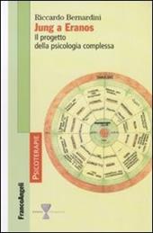 Jung a Eranos. Il progetto della psicologia complessa