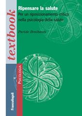 Ripensare la salute. Per un riposizionamento critico nella psicologia della salute