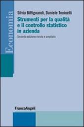 Strumenti per la qualità e il controllo statistico in azienda