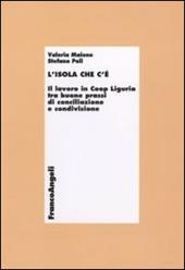 L' isola che c'è. Il lavoro in Coop Liguria tra buone prassi di conciliazione e condivisione