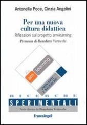 Per una nuova cultura didattica. Riflessioni sul progetto am-learning-Towards a new educational culture. Reflections on the am-learning project. Ediz. bilingue