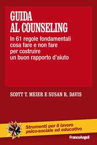 Image of Guida al counseling. In 61 regole fondamentali cosa fare e non fa...