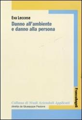 Danno all'ambiente e danno alla persona