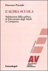 L' altra scuola. Valutazione della politica di educazione degli adulti in Campania