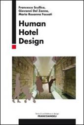 Human hotel design