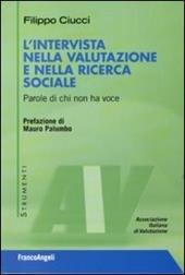 L' intervista nella valutazione e nella ricerca sociale. Parole di chi non ha voce