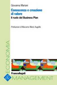 Conoscenza E Creazione Di Valore. Il Ruolo Del Business Plan