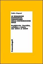 Le dinamiche economico-finanziarie della distribuzione edile. Redditività, liquidità, solidità e valore dal 2005 al 2009