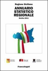 Annuario statistico regionale. Sicilia 2011