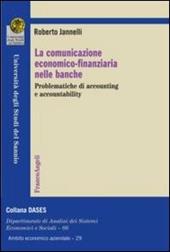 La comunicazione economico-finanziaria nelle banche. Problematiche di accounting e accountability