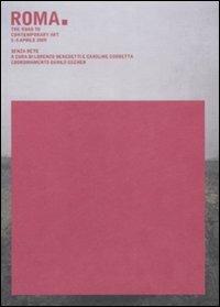 Senza rete. Catalogo della mostra (Roma, 2-5 aprile 2009). Ediz. illustrata  - Libro artem 2009, Arte contemporanea | Libraccio.it