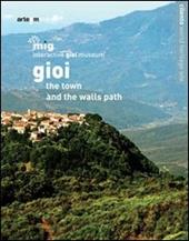 Gioi. The town and the walls path