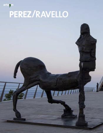 Augusto Perez. Ravello. Ediz. multilingue  - Libro artem 2015, Arte contemporanea | Libraccio.it