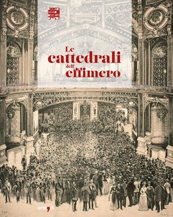 Le cattedrali dell'effimero  - Libro artem 2015, Arte e civiltà | Libraccio.it