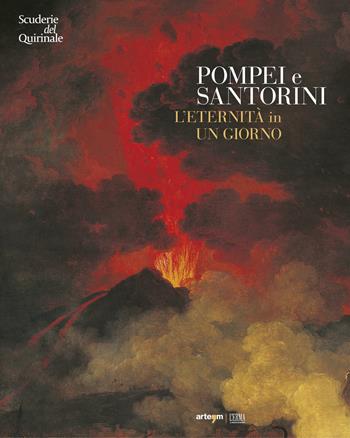 Pompei e Santorini. L'eternità in un giorno. Catalogo della mostra (Roma, 11 ottobre 2019-6 gennaio 2020). Ediz. illustrata - Massimo Osanna, Luana Toniolo - Libro artem 2019 | Libraccio.it