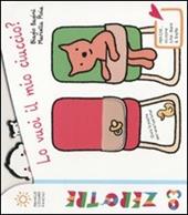 Lo vuoi il mio ciuccio? Ediz. illustrata