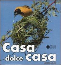 Casa dolce casa. Ediz. illustrata - Stéphane Frattini - Libro Franco Cosimo Panini 2010, Apri gli occhi | Libraccio.it