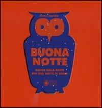 Buona notte. Ediz. illustrata - Àngels Navarro, Carmen Queralt - Libro Franco Cosimo Panini 2010, Dentro le figure | Libraccio.it
