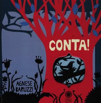 Conta! Ediz. illustrata - Agnese Baruzzi - Libro Franco Cosimo Panini 2012 | Libraccio.it