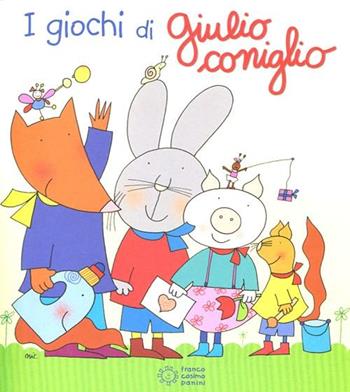 I giochi di Giulio Coniglio. Ediz. illustrata - Nicoletta Costa - Libro Franco Cosimo Panini 2012 | Libraccio.it