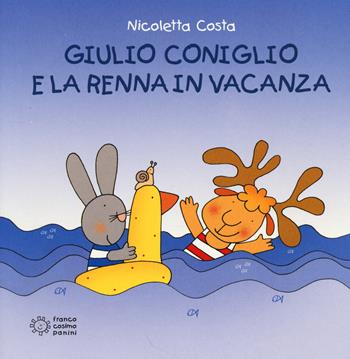 Giulio Coniglio e la renna in vacanza. Ediz. illustrata - Nicoletta Costa - Libro Franco Cosimo Panini 2014, Nuovi quadrotti | Libraccio.it