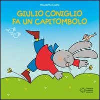 Giulio Coniglio fa un capitombolo - Nicoletta Costa - Libro Franco Cosimo Panini 2014, Mini cubetti | Libraccio.it