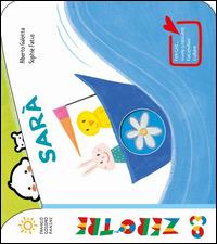 Sarà. Ediz. illustrata - Alberto Galotta - Libro Franco Cosimo Panini 2014, Zerotre | Libraccio.it