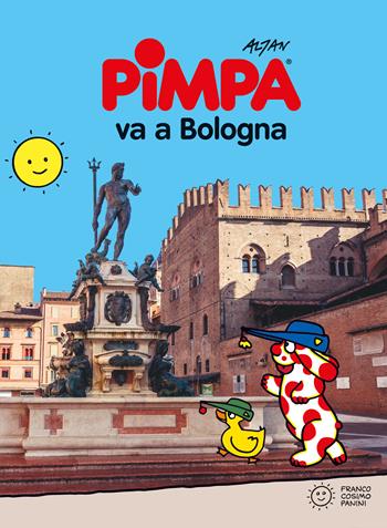 Pimpa va a Bologna. Ediz. illustrata - Altan - Libro Franco Cosimo Panini 2015, Città in gioco | Libraccio.it