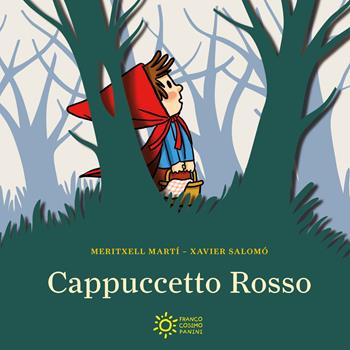 Cappuccetto Rosso. Mini pops. Ediz. illustrata - Meritxell Martí, Xavier Salomó - Libro Franco Cosimo Panini 2015 | Libraccio.it