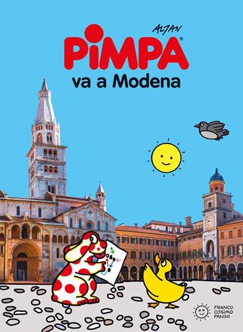 Pimpa va a Modena. Ediz. illustrata - Altan - Libro Franco Cosimo Panini 2015, Città in gioco | Libraccio.it