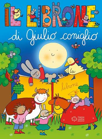 Il librone di Giulio Coniglio - Nicoletta Costa - Libro Franco Cosimo Panini 2015 | Libraccio.it