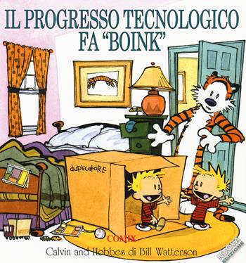 Il progresso tecnologico fa «boink». Calvin & Hobbes - Bill Watterson - Libro Franco Cosimo Panini 2015, I fumetti di Comix | Libraccio.it