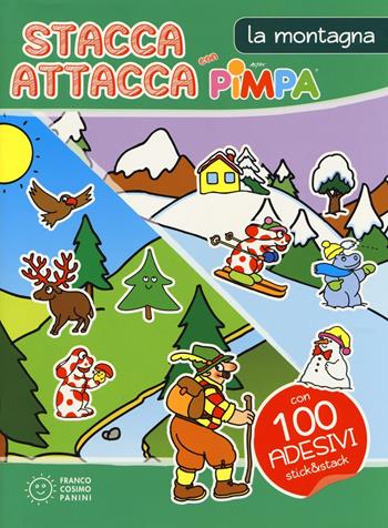 La montagna. Stacca e attacca con Pimpa. Ediz. illustrata. Con 100 Adesivi - Altan - Libro Franco Cosimo Panini 2017, Pimpa | Libraccio.it