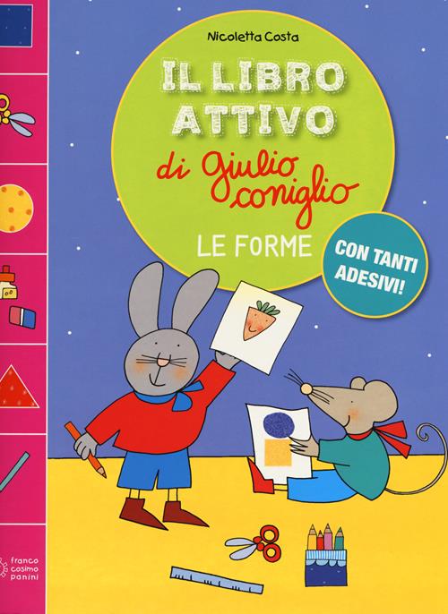 I colori dell'arcobaleno. Con adesivi. Ediz. a colori - Nicoletta Costa