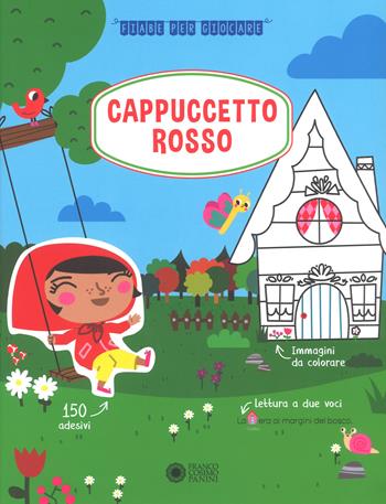 Cappuccetto Rosso. Con adesivi. Ediz. a colori - Delphine Blétry - Libro Franco Cosimo Panini 2019, Fiabe per giocare | Libraccio.it