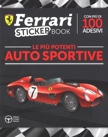 Le più potenti auto sportive. Con adesivi. Ediz. a colori - Sergio Ardiani - Libro Franco Cosimo Panini 2017, Ferrari read & go | Libraccio.it