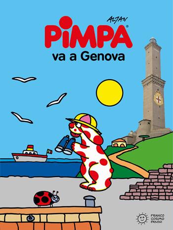 Pimpa va a Genova. Ediz. a colori - Altan - Libro Franco Cosimo Panini 2017, Città in gioco | Libraccio.it