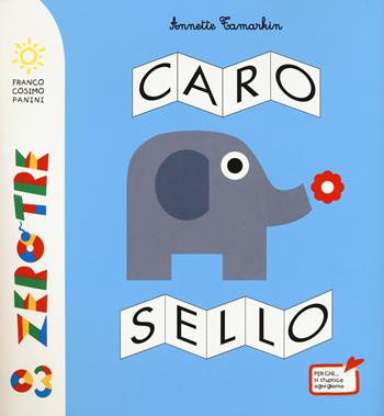 Carosello. Ediz. a colori - Annette Tamarkin - Libro Franco Cosimo Panini 2017, Zero tre | Libraccio.it