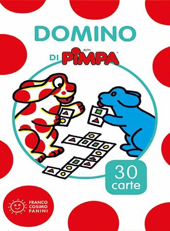 Il domino di Pimpa - Tullio Francesco Altan - Libro Franco Cosimo Panini 2017 | Libraccio.it